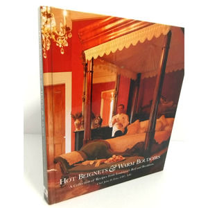 Hot Beignets & Warm Boudoirs: A Collection of Recipes...by Chef John D. Folse
